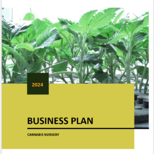 Cannabis Clones/Seeds Nursery Business Plan Template